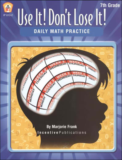 Use It! Don't Lose It! Daily Math Practice Grade 7