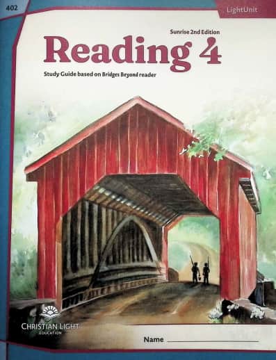 Christian Light Education Bridges Beyond Reading 402 LightUnit Sunrise 2ED