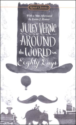 Around the World in 80 Days by Jules Verne (Signet Classics)