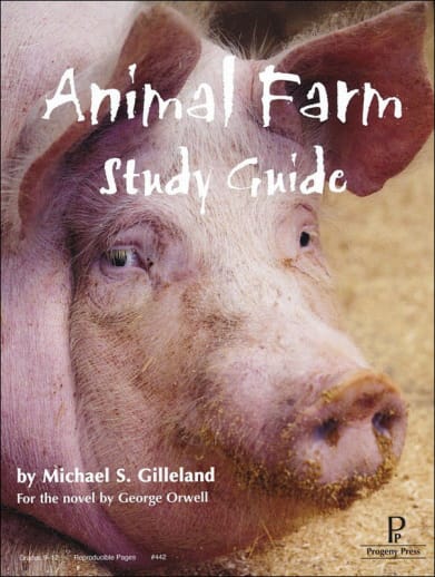 Animal Farm Study Guide | Progeny Press