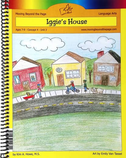 Moving Beyond the Page: Iggie's House Literature Unit