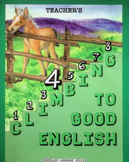 Climbing to Good English Grade 4 Teacher Edition