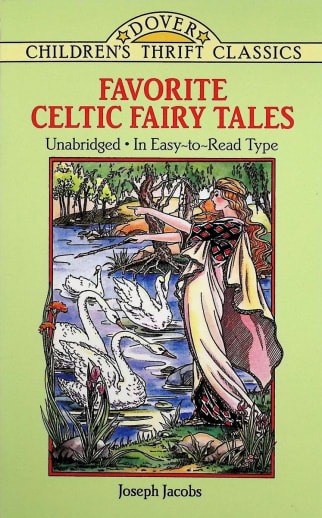 Favorite Celtic Fairy Tales by Joseph Jacobs (Children's Thrift Classics)