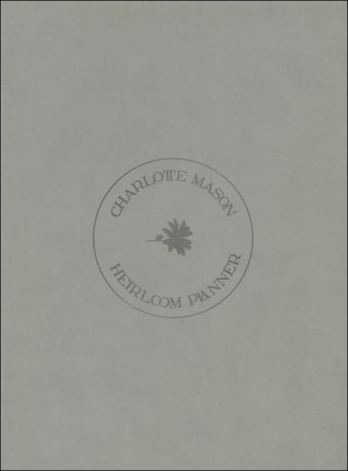 Undated Charlotte Mason Heirloom Planner - Slate Gray