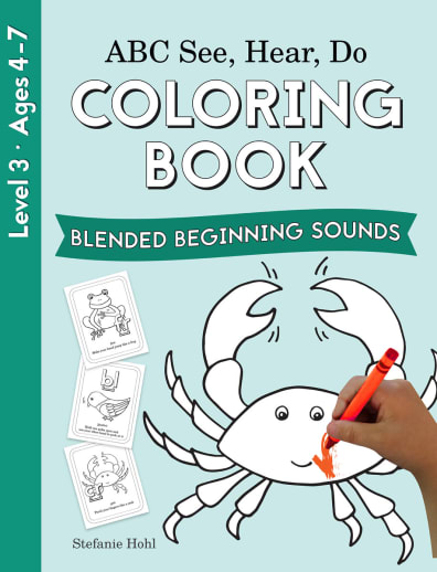 ABC See, Hear, Do: Level 3 - Coloring Book Blended Beginning Sounds
