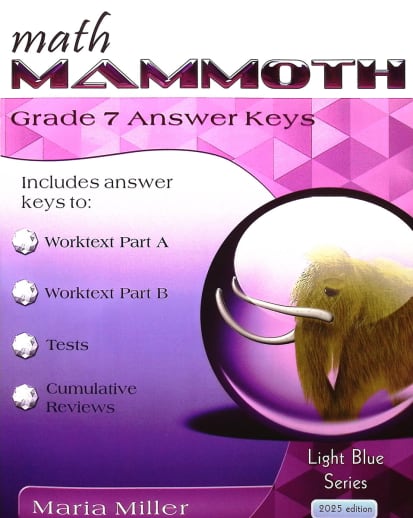 Math Mammoth Grade 7 Answer Keys (2025 Edition, Full Color)