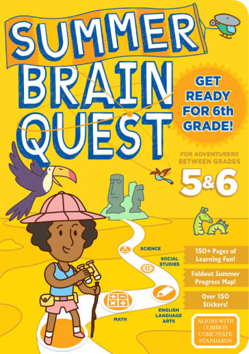 Summer Brain Quest - Between Grades 5 & 6