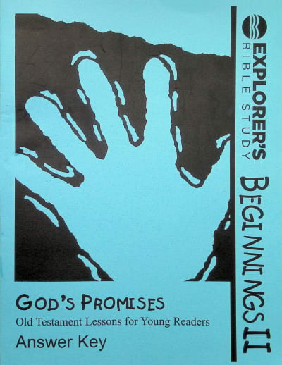 Beginnings II: God's Promises Answer Key