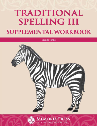 Traditional Spelling III Supplemental Workbook