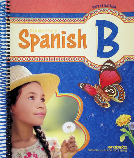 Abeka Elementary Spanish B Parent Edition (436569)