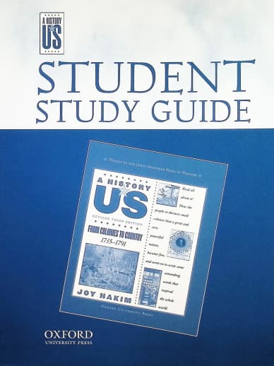 A History of US: From Colonies to Country Volume 3 Student Study Guide