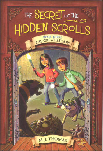 Secret of the Hidden Scrolls: Great Escape (Book 3)
