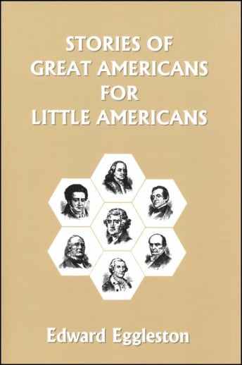 Stories of Great Americans for Little Americans (paperback)
