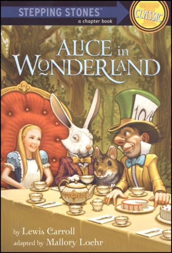 Alice in Wonderland by Lewis Carroll (Stepping Stones)