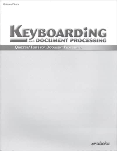 Abeka Keyboarding: Document Processing Quiz and Test Book