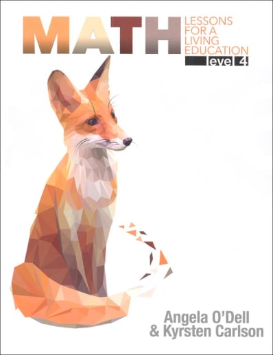 Math Lessons for a Living Education: Level 4 with Answer Key
