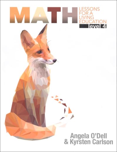 Math Lessons for a Living Education: Level 4 with Answer Key