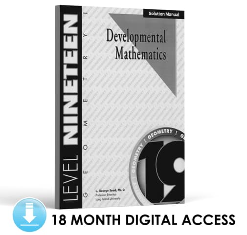 Developmental Math: Level 19 Solution Manual | Geometry 1: Foundations of Geometry (18 Month Access)