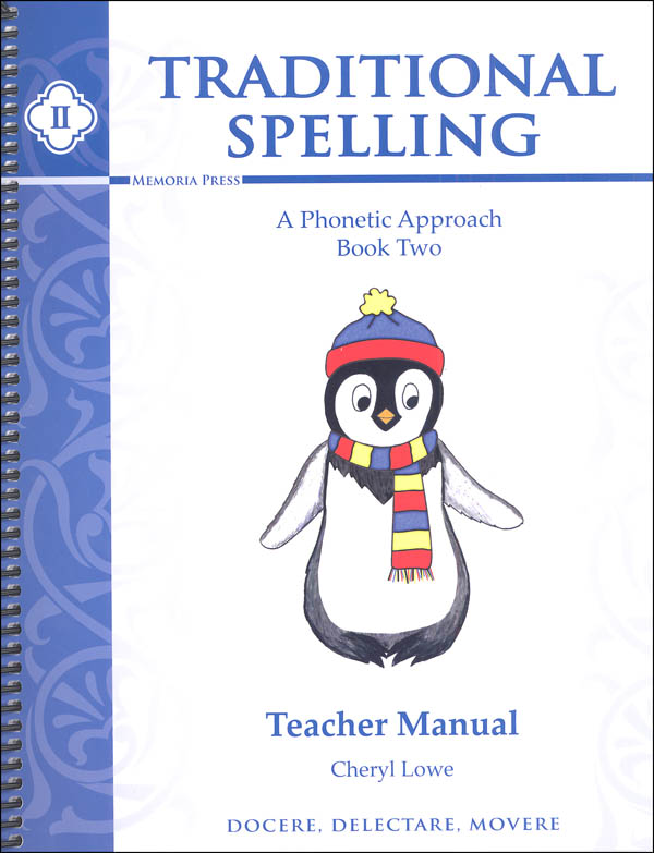 Traditional Spelling Teacher Guide II