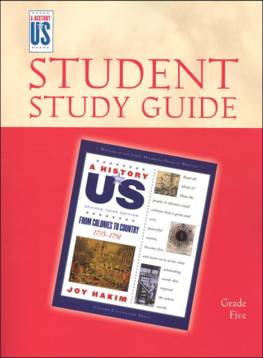 A History of US: From Colonies To CountryVolume 3 Student Study Guide