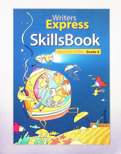 Writers Express SkillsBook Grade 4 Teacher Edition