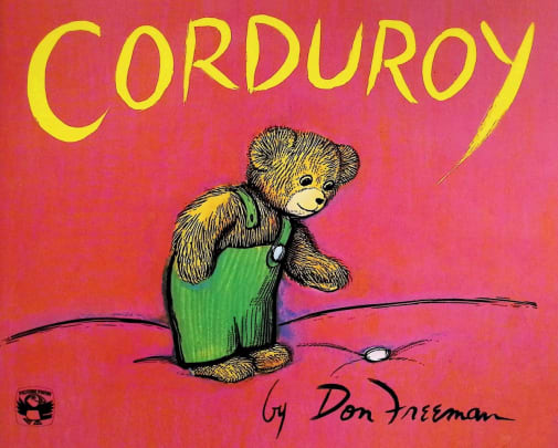 Corduroy by Don Freeman