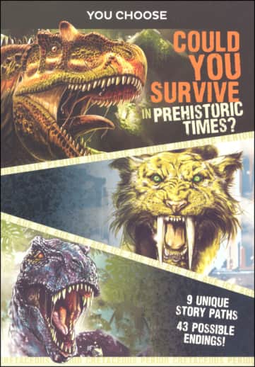 You Choose Prehistoric Survival: Could You Survive in Prehistoric Times?