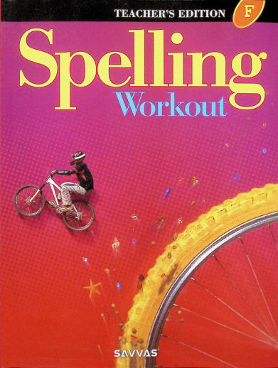 Spelling Workout 2001 Level F Teacher Edition