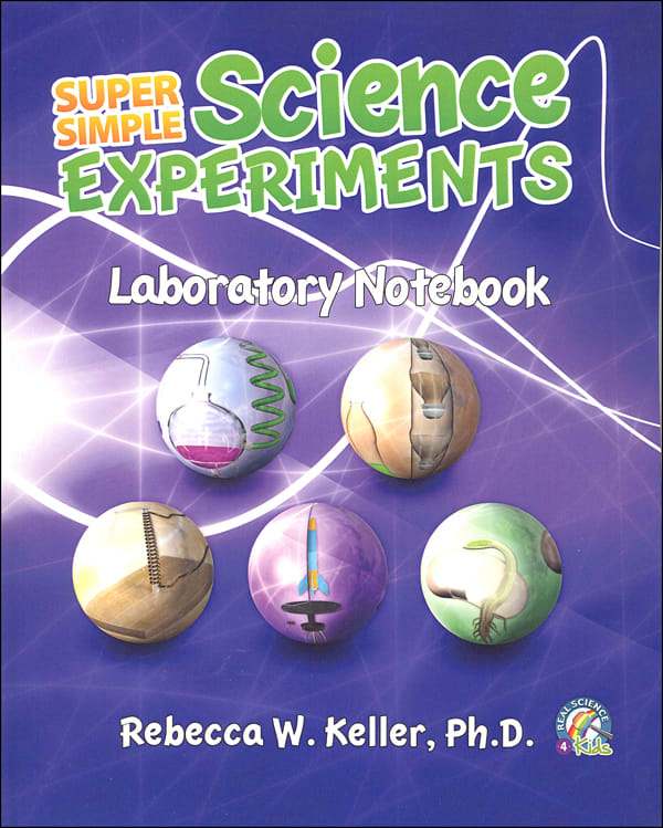 Super Simple Science Experiments Laboratory Notebook