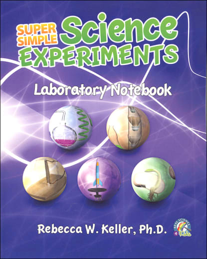 Super Simple Science Experiments Laboratory Notebook