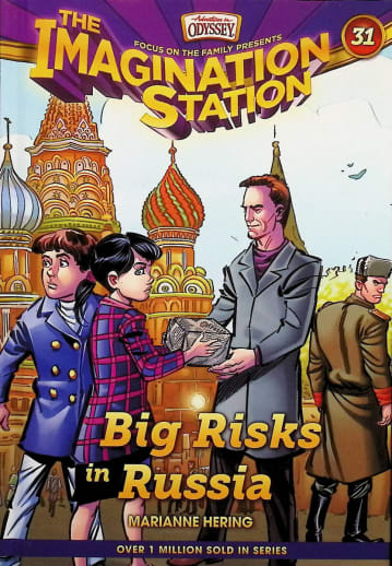 Big Risks in Russia Book Book 31 (Imagination Station)