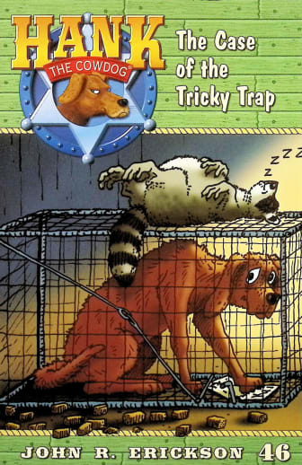 Hank #46: Case of the Tricky Trap