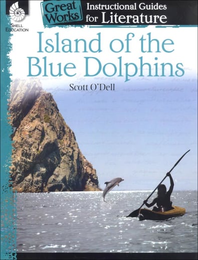 Island of the Blue Dolphins: Instructional Guides for Literature