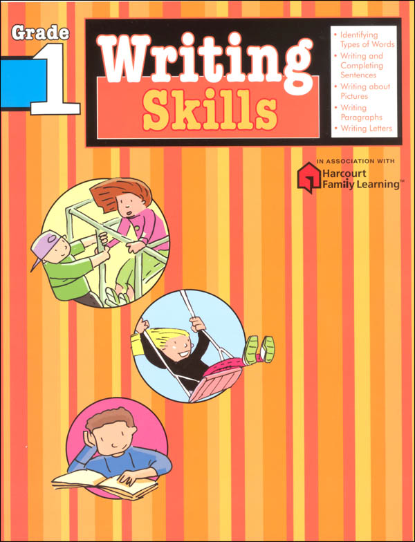 Writing Skills Grade 1 (Flash Kids Harcourt Family Learning) Writing Skills Grade 1 (Flash Kids Harcourt Family Learning)