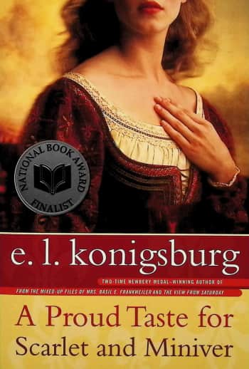 A Proud Taste for Scarlet and Miniver by E. L. Konigsburg
