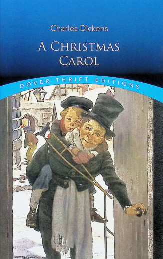 A Christmas Carol by Charles Dickens (Thrift Edition)