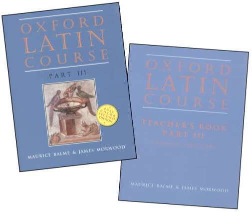 Oxford University Latin Course Part 3 with Teacher Manual