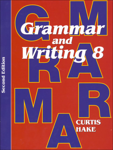 Grammar & Writing 8 Student Textbook 2ED