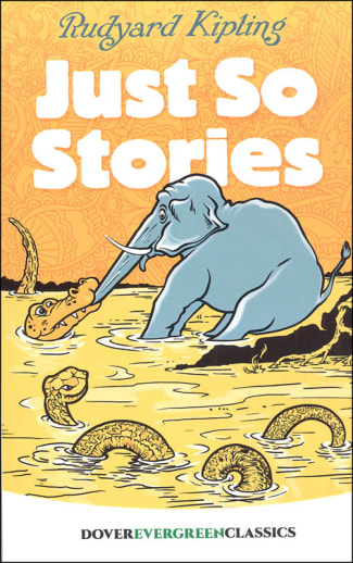 Just So Stories (Evergreen Classics)