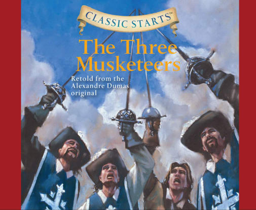 The Three Musketeers Classic Starts CD