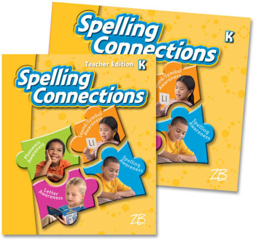 Zaner-Bloser Spelling Connections Grade K Home School Bundle -Student Edition/Teacher Edition (2012 edition)