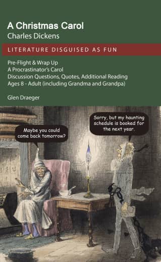 Christmas Carol (Literature Disguised as Fun)
