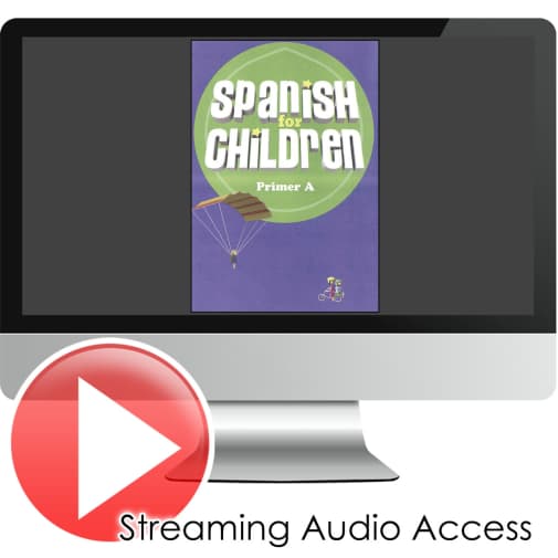 Spanish for Children Primer A Streaming Video & Audio