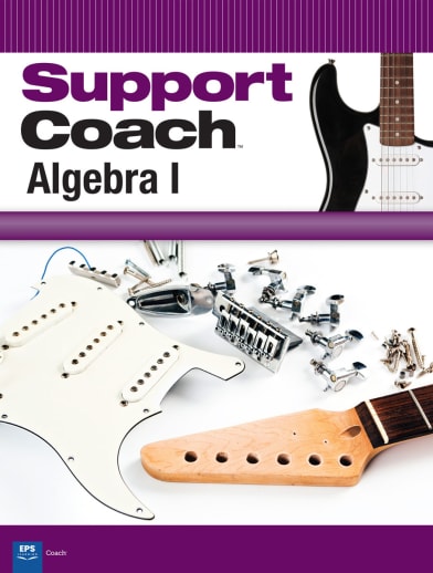 Support Coach Algebra 1 Student Edition