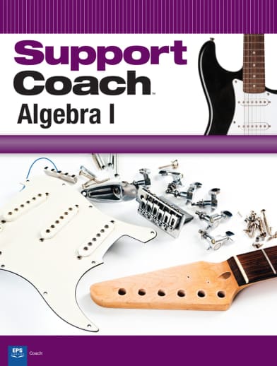 Support Coach Algebra 1 Student Edition