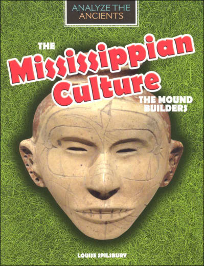 Analyze the Ancients: Mississippian Culture