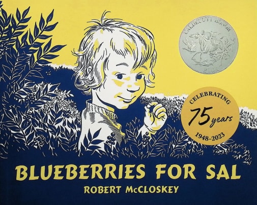 Blueberries for Sal by Robert McCloskey