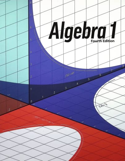 BJU Press Algebra 1 Student Edition 4th Edition