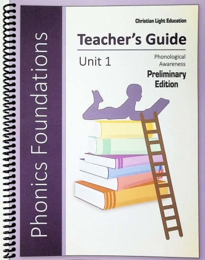 Christian Light Phonics Foundations Unit 1 Teacher's Guide