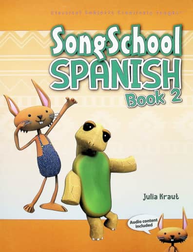 Song School Spanish Book 2 Student Edition